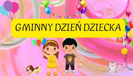 Gminny Dzień Dziecka 2022
