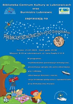 Piknik astronomiczny pod gwiazdami już w niedzielę 21.07.2024 r.